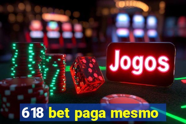 618 bet paga mesmo